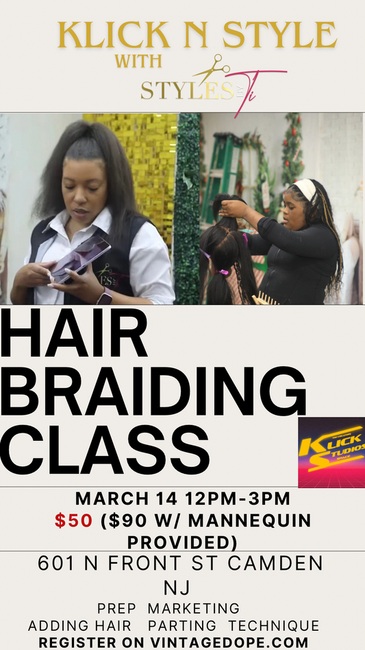 Klick & Style: Hair Braiding Class